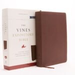 The NKJV, Vines Expository Bible, Leathersoft, Black, Comfort Print: A Guided Journey Through the Scriptures with Pastor Jerry Vines