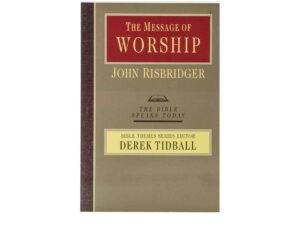 The Message of Worship