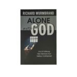 Alone With God: God and sufferings