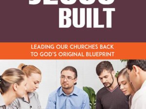 The House that Jesus Built