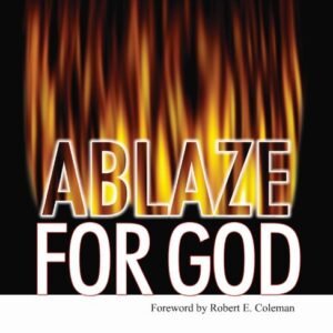 Ablaze for God