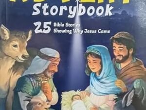 The Advent Storybook: 25 Bible Stories Showing why Jesus Came