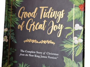 Good Tidings of Great Joy: The Complete Story of Christmas from the New King James Version Hardcover – Import