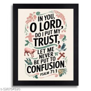 Psalm 71:1 Christian Bible Verse Wall Art Print with Black Frame - Religious Scripture Home Decor