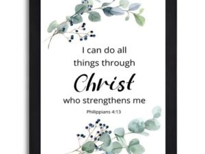Philippians 4:13 Bible Verse Wall Art - I Can Do All Things Through Christ Christian Home Decor