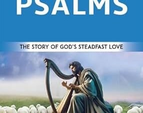 Theology from the Psalms: The Story of God's Steadfast love
