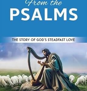 Theology from the Psalms: The Story of God's Steadfast love