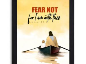 Isaiah 43:5 Bible Verse Wall Art, 'Fear Not' Inspirational Quote Print with Nautical Boat Scene, Framed in Black