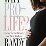 Why Pro - Life?