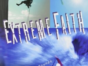 Extreme Faith