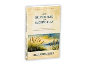 The Bruised Reed and Smoking Flax