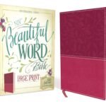 NIV Beautiful Word Bible Large Print Black Letter Edition in Pink Leather Binding.