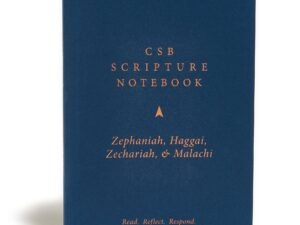 CSB Scripture Notebook Zephaniah, Haggai, Zechariah & Malachi