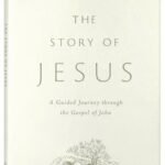 Explore the Gospel of John with ESV The Story of Jesus, a guided journey through the life and teachings of Jesus