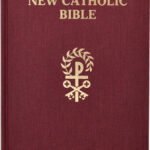St Joseph Giant Print Burgundy Catholic Bible, a high-quality, large print, burgundy leather bound Bible for spiritual devoti