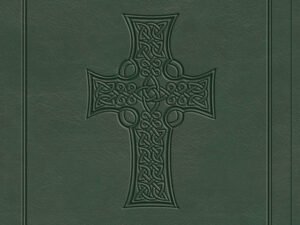 ESV Value Large Print Compact Bible (Quiet Forest, Celtic Cross Design)