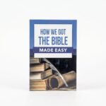 Studio photo of How We Got the Bible Made Easy in hero